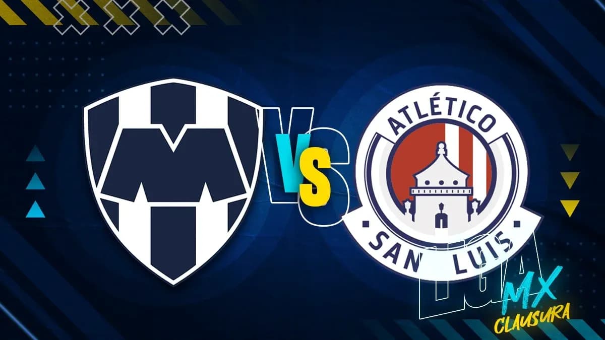 Monterrey contra Atlético San Luis en Liga MX Monterrey contra Atlético San Luis en Liga MX